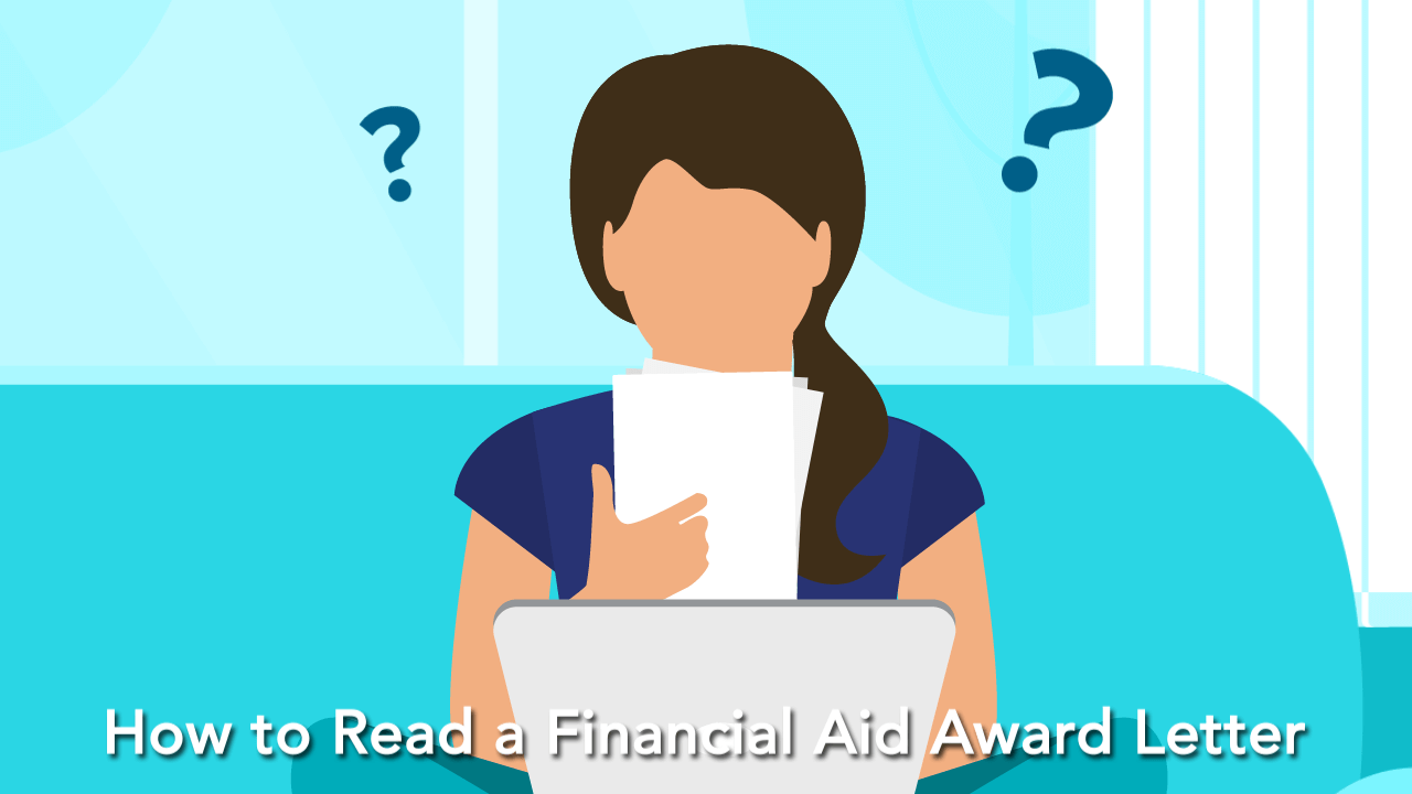 College Ave Student Loans Video Thumbnail: How to Read a Financial Aid Award Letter